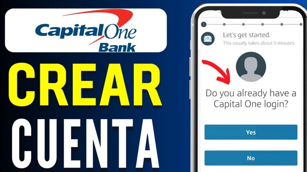 abrir cuenta en capital one requisitos y pasos sencillos