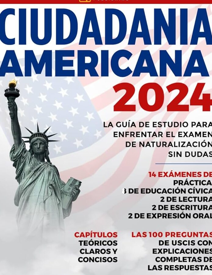 ciudadania americana 2024 guia completa de requisitos