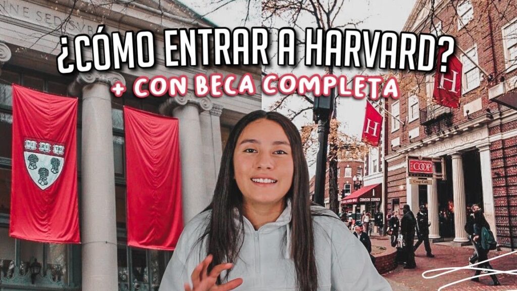 estudiar en harvard con beca requisitos y como aplicar