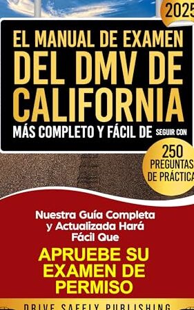 licencia de conducir en california guia completa