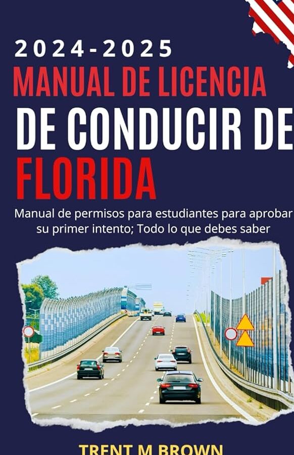 licencia de conducir en florida guia detallada