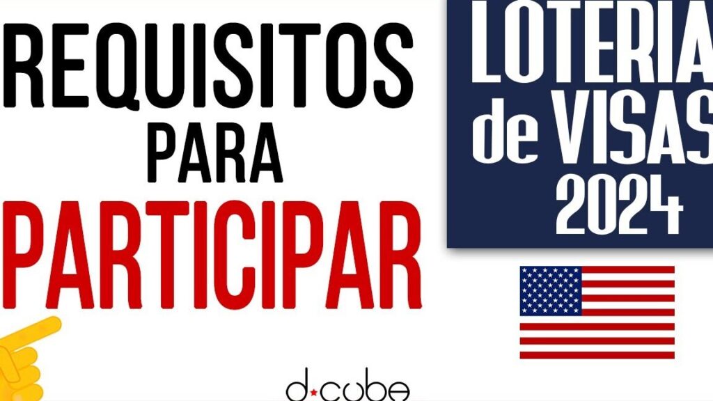 loteria de visas 2024 requisitos para participar