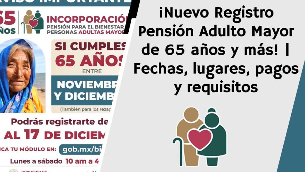 pension universal para adultos mayores en mexico cumples los requisitos