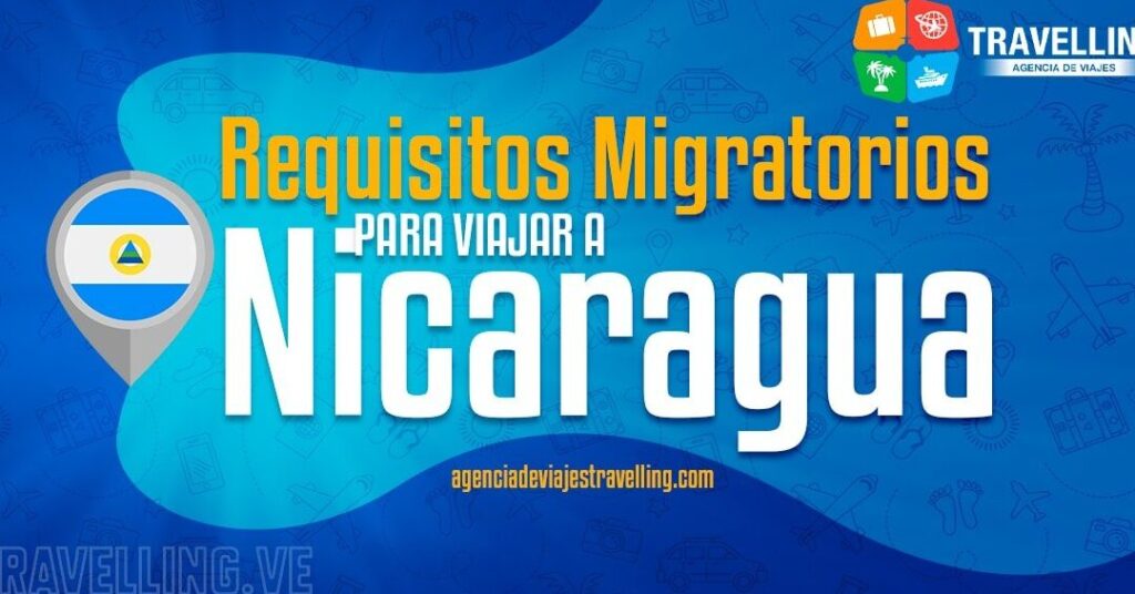 viajar a nicaragua desde colombia siendo venezolano guia completa